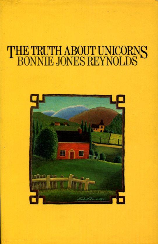 The Truth About Unicorns (Hardcover)