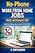No-Phone Work From Home Job...