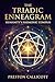 The Triadic Enneagram: Huma...
