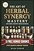 The Art of Herbal Synergy -...