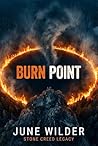 BURN POINT: Stone...