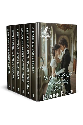 Waltzes of Everlasting Love: A Historical Regency Romance Collection (Delightful Lords and Ladies)