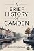 A Brief History of Camden
