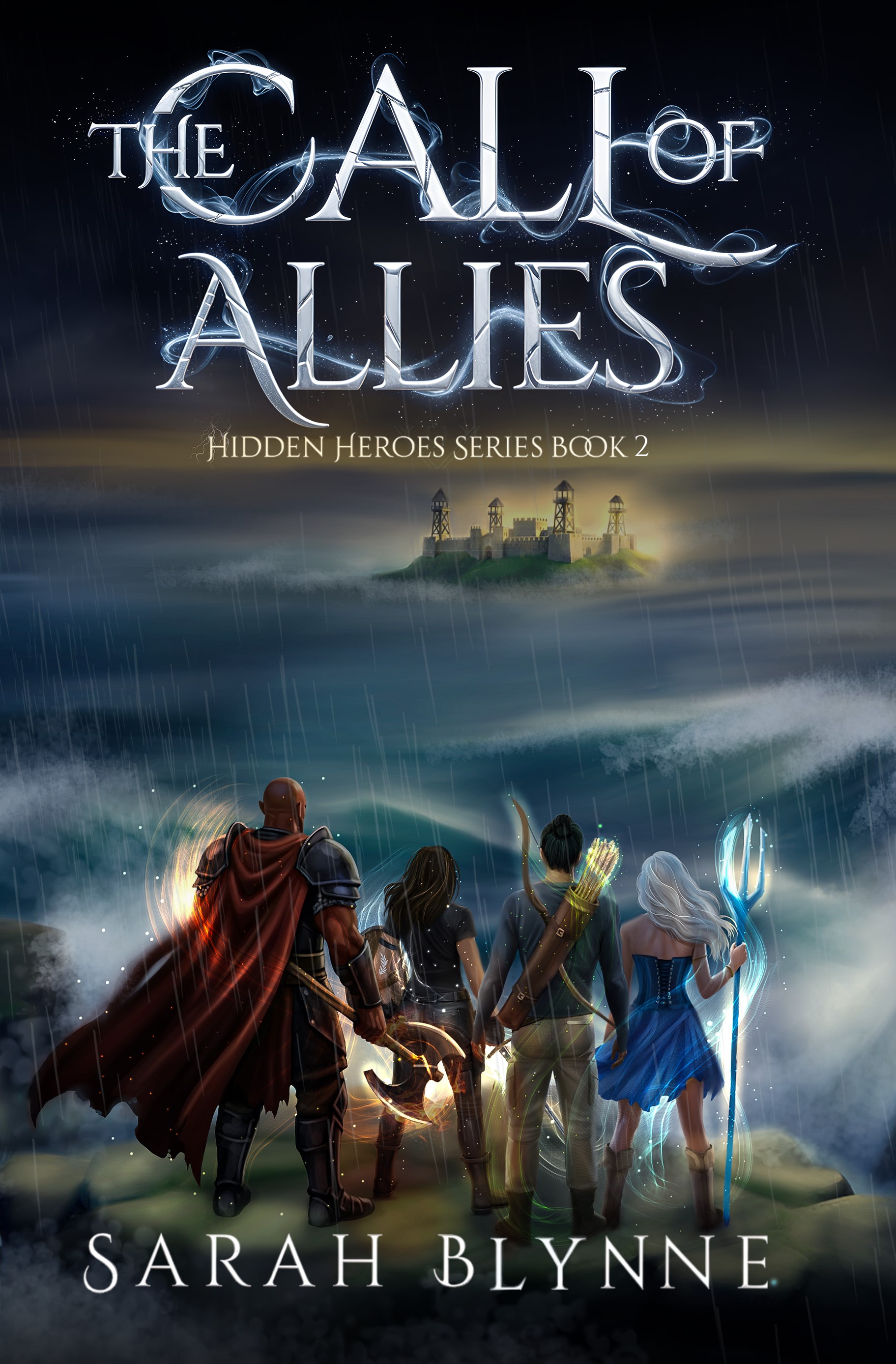 The Call of Allies: Hidden Heroes Series Book 2