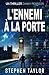 L'Ennemi à la Porte (La Sér...