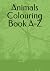Animals Colouring Book A-Z
