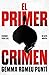 El primer crimen