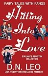 Hitting Into Love: Soulmate Registry (Fairy Tales With Fangs)
