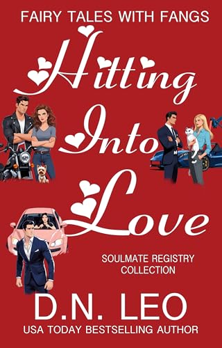 Hitting Into Love: Soulmate Registry (Fairy Tales With Fangs)
