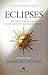 Eclipses: Historia y cienci...