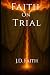 Faith On Trial