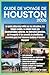 Guide de voyage de Houston ...
