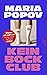 Kein Bock Club