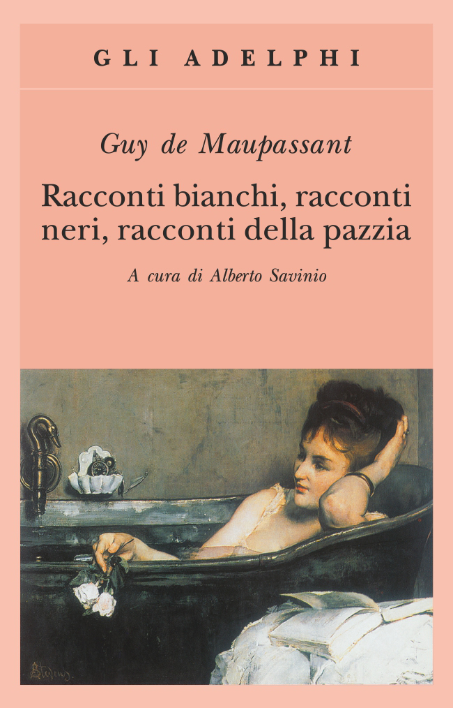 Racconti bianchi, racconti neri, racconti della pazzia (Paperback)