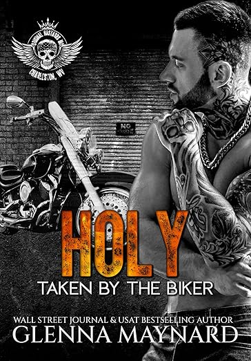 Taken By The Biker (Original Bastards MC: Charleston, WV #6)