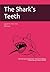 The Shark's Teeth, Issue 1:...
