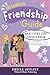 The Complete Friendship Gui...