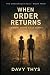 When Order Returns: Control...
