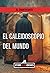 El caleidoscopio del mundo