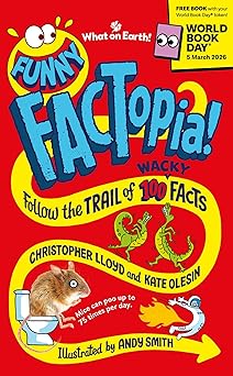 Funny FACTopia: World Book Day 2026: Follow the Trail of 100 Wacky Facts (Paperback)
