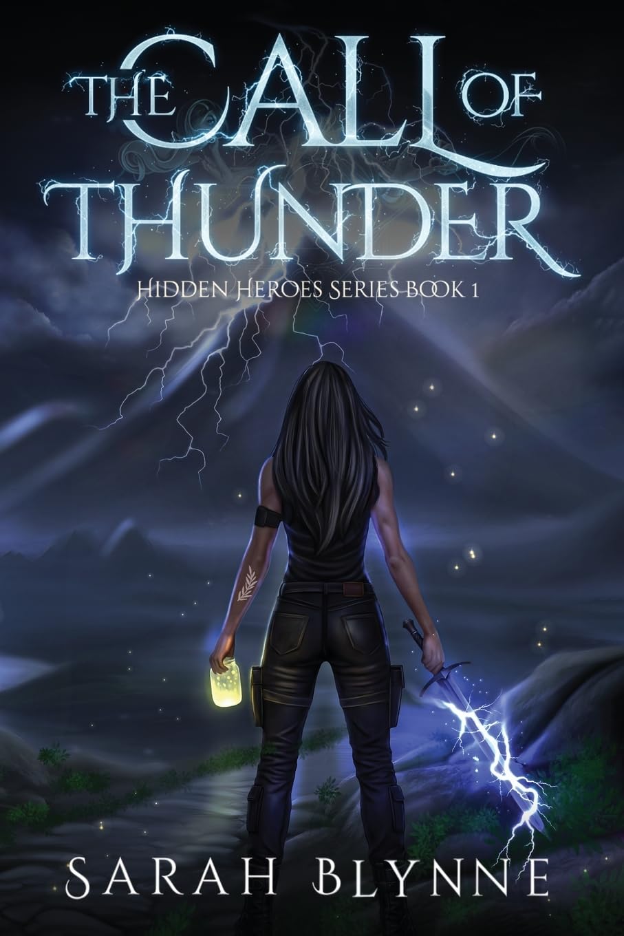 The Call of Thunder: Hidden Heroes Series Book One