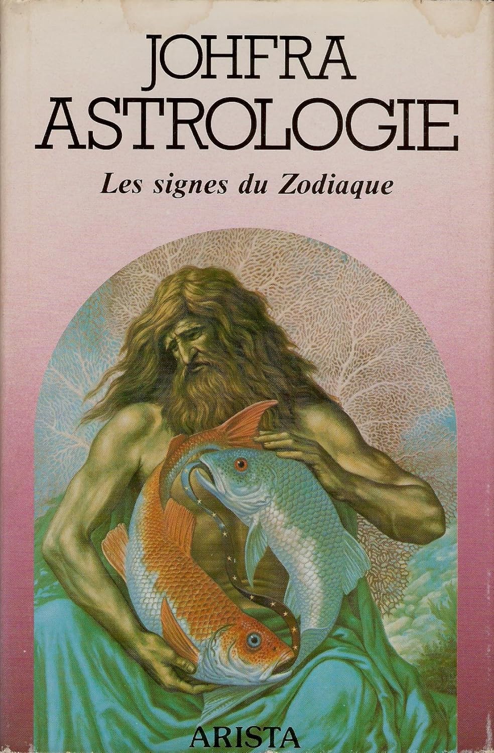 Johfra Astrologie: Les signes du Zodiaque
