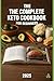 The Complete Keto Cookbook ...