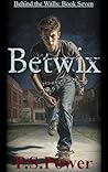 Betwix: Stuck bet...