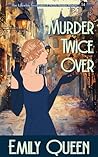 Murder Twice Over...