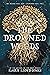 The Drowned Woods