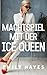 Machtspiel mit der Ice Quee...
