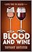 Blood and Wine - A Love You...
