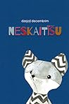 Neskaitīšu. Dzejoļi decembrim by Marts Pujāts