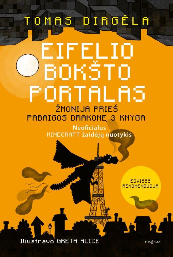 Eifelio bokšto portalas (Žmonija prieš Pabaigos Drakonę, #3)