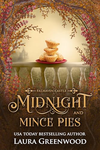 Midnight & Mince Pies: A Falhaven Castle Prequel (Kindle Edition)