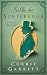 Silk and Subterfuge: A Variation on Pride and Prejudice and Persuasion (Sweet Regency Saga Book 4)