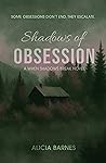 Shadows of Obsession