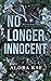 No Longer Innocent (Rags & ...