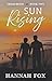 Sun Rising (Dream Boats #2)