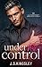 Under His Control (The Ches...