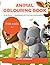 Animal Colouring Book (Earl...