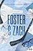 Foster & Zach: CU Hockey, T1 (French Edition)