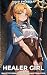 Healer Girl: Male to Female...