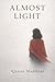 Almost Light by Qaiser Mukhtar