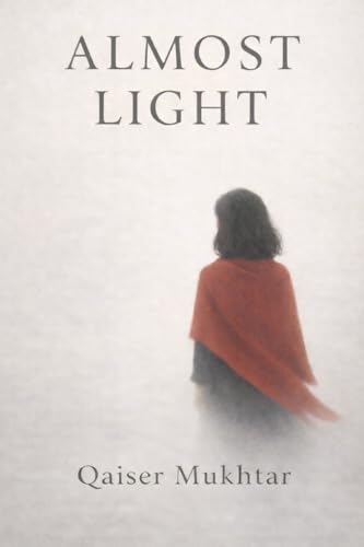 Almost Light (Kindle Edition)