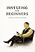 Investing for Beginners: Mi...