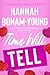 Time Will Tell (The Improbable Meet-Cute: Second Chances)