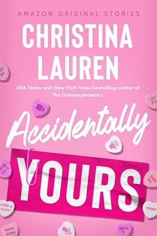 Accidentally Yours