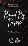 Bound By Desire: ...