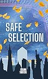 Safe Selection (New York Blades, #3)